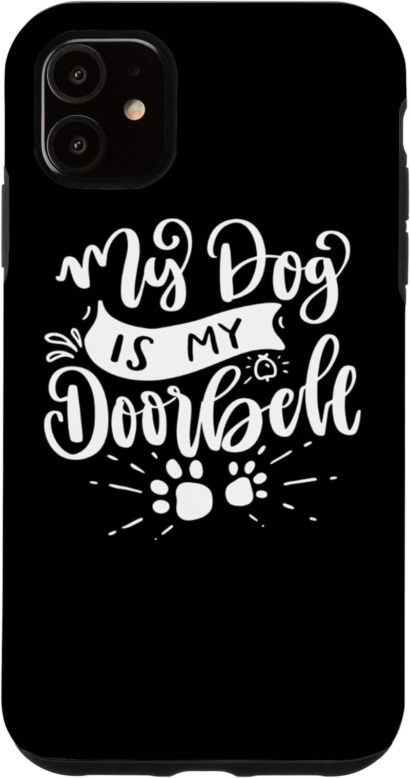 Iphone 11 Dog Doorbell Case