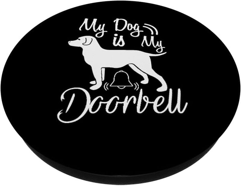 Rescue Dog Popsocket - Fun Doorbell Design - Dog Owner Gift