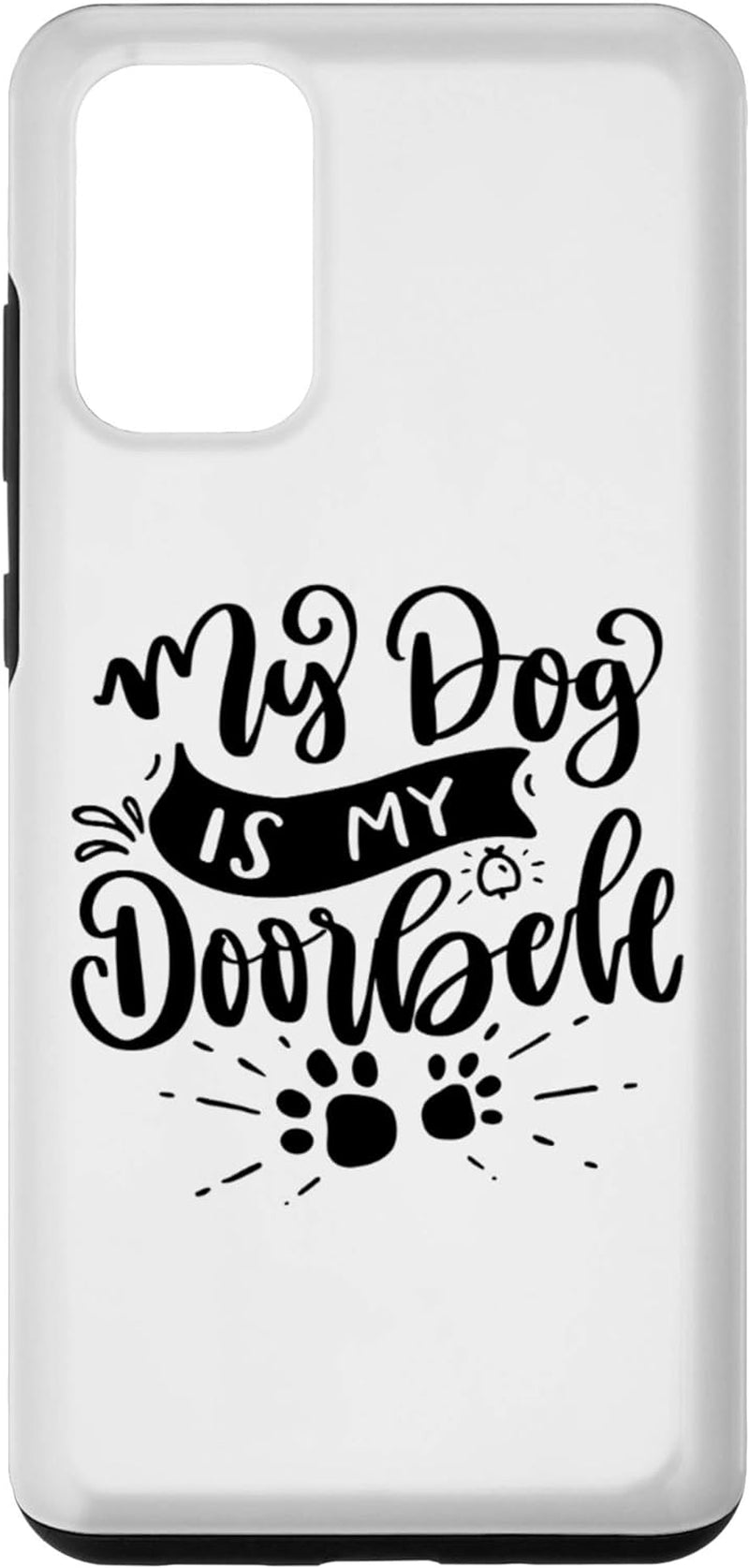 Galaxy S20 Dog Doorbell Case