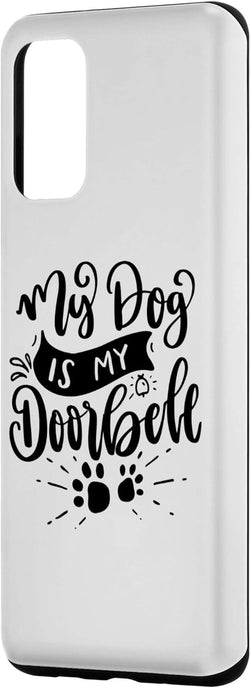 Galaxy S20 Dog Doorbell Case