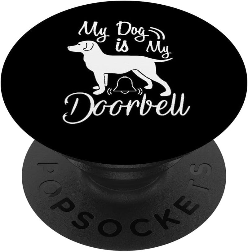 Rescue Dog Popsocket - Fun Doorbell Design - Dog Owner Gift