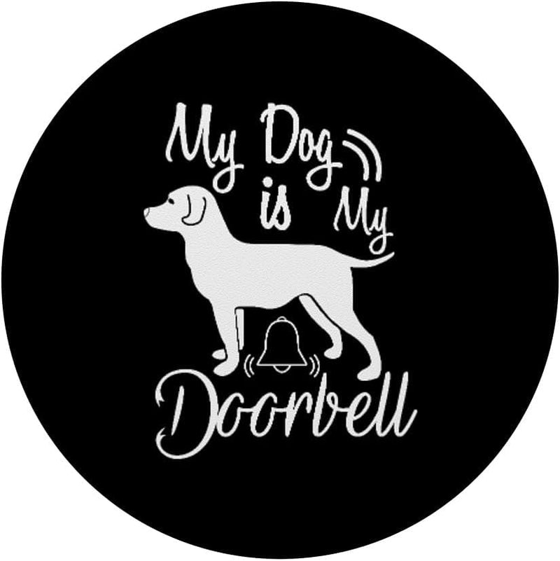 Rescue Dog Popsocket - Fun Doorbell Design - Dog Owner Gift