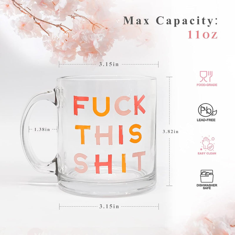 MARKABLE Fuck This Shit - Glass Coffee Mug, Large Wide Mouth Glass Mug, Clear Tea Cup with Handle, Perfect Design for Hot and Cold Drinks, 11 OZ Glass Cup for Beer, Coffee, Milk, Tea and Juice