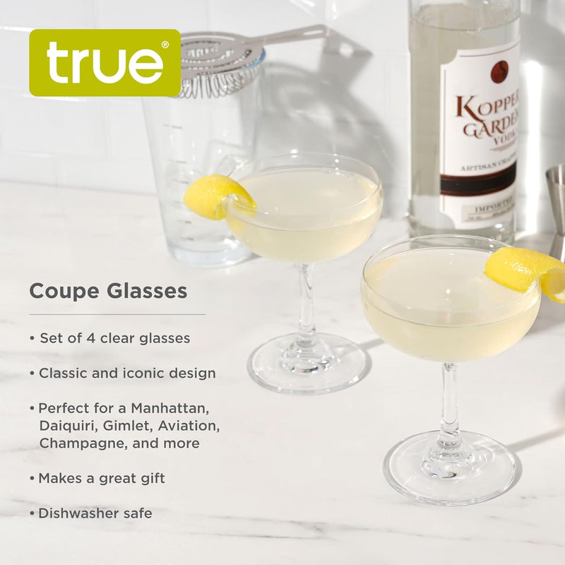 True Coupe Glasses Martini Daiquiri Manhattan Cocktail Barware Glass, 7 Oz, Set of 4