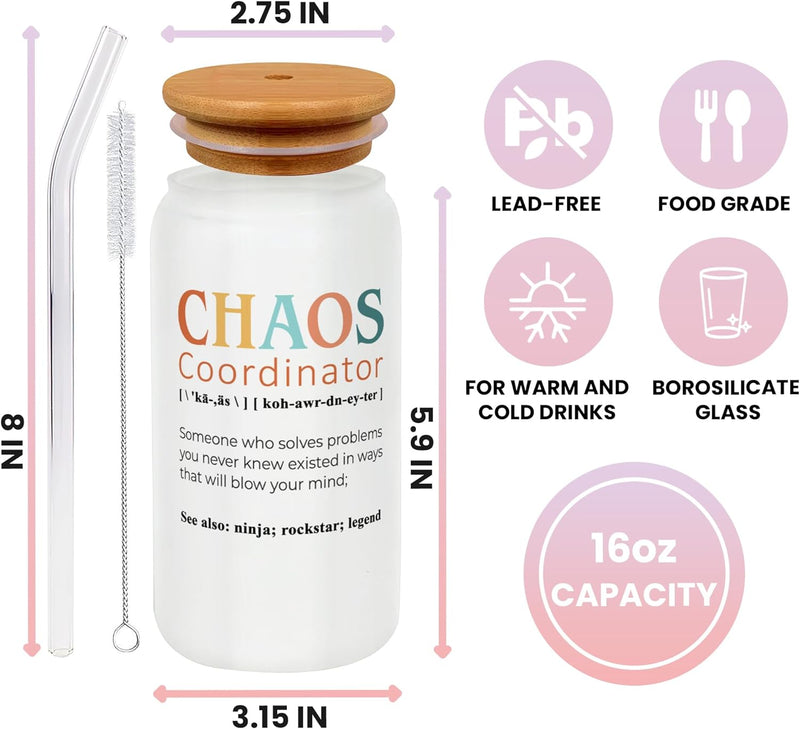 Chaos Coordinator Gifts Cup - Thank You Office Gifts for Women, Mom, Coworker, Manager, Teacher, Nurse, Supervisor, Wedding Planner - Boss Lady Gifts for Women - Christmas Boss Day Gifts - Can Glass