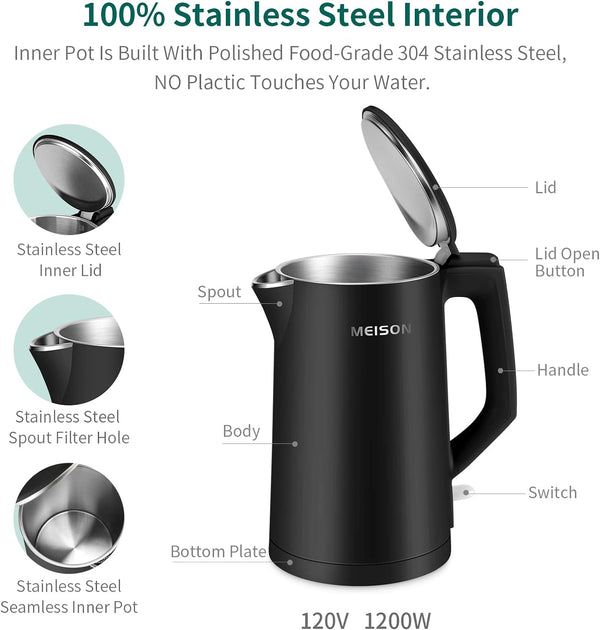 MEISON Electric Kettle, 1.7 L Double Wall Food Grade Stainless Steel Interior Water Boiler, Coffee Pot & Tea Kettle, Auto Shut-Off and Boil-Dry Protection, 1200W, 2 Year Warranty(Black)