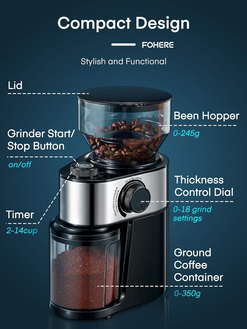 Electric Burr Coffee Grinder, FOHERE Coffee Bean Grinder with 18 Precise Grind Settings, 2-14 Cup for Drip, Percolator, French Press, Espresso and Turkish Electric Coffee Makers, Black